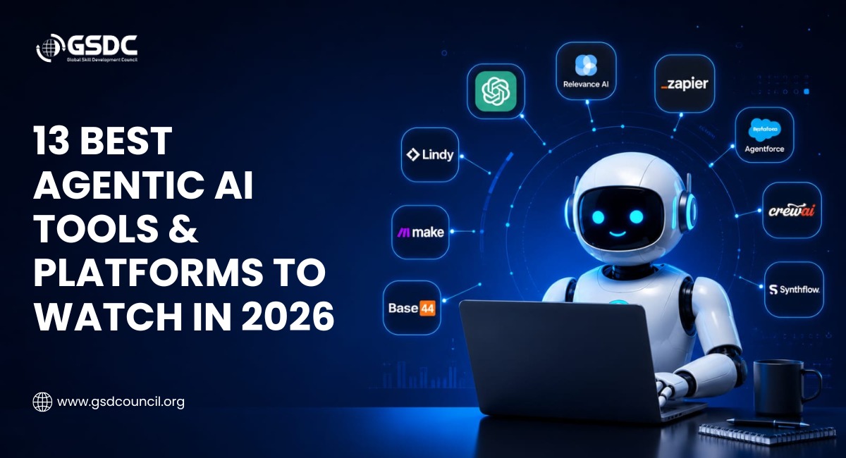 13 Best Agentic AI Tools & Platforms to Watch in 2026