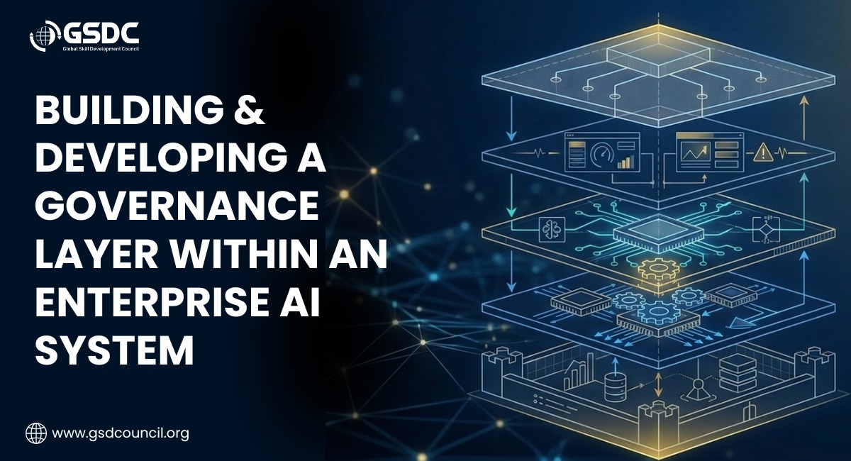 Building & Developing a Governance Layer Within an Enterprise AI System