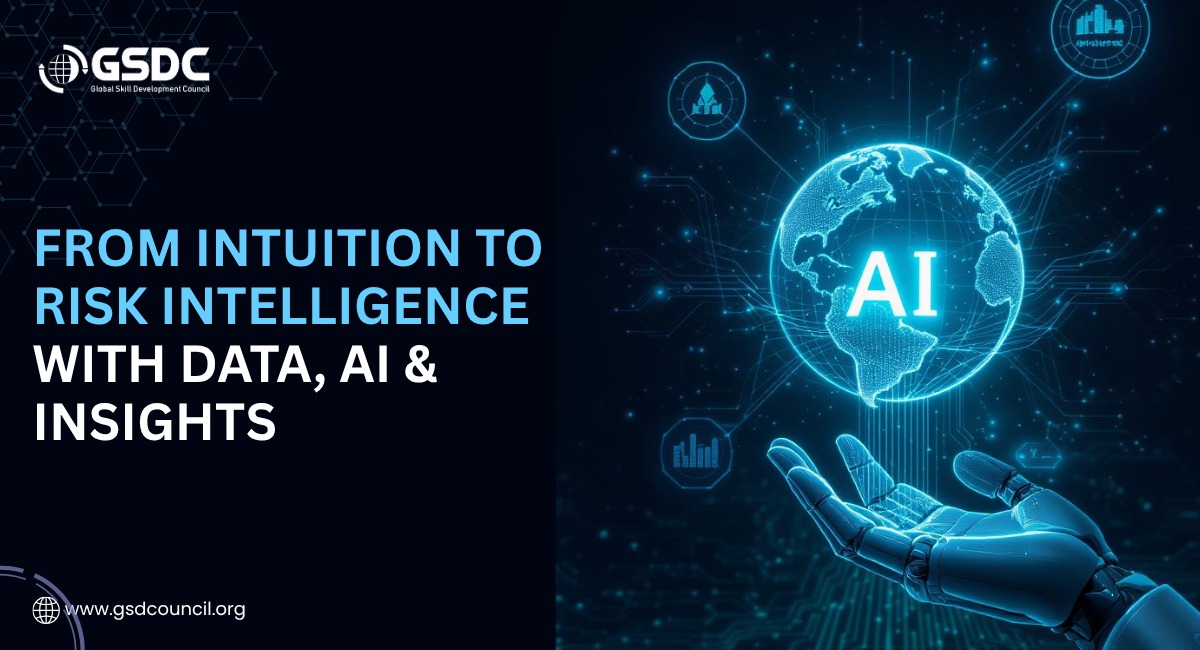 From Intuition to Risk Intelligence with Data, AI & Insights