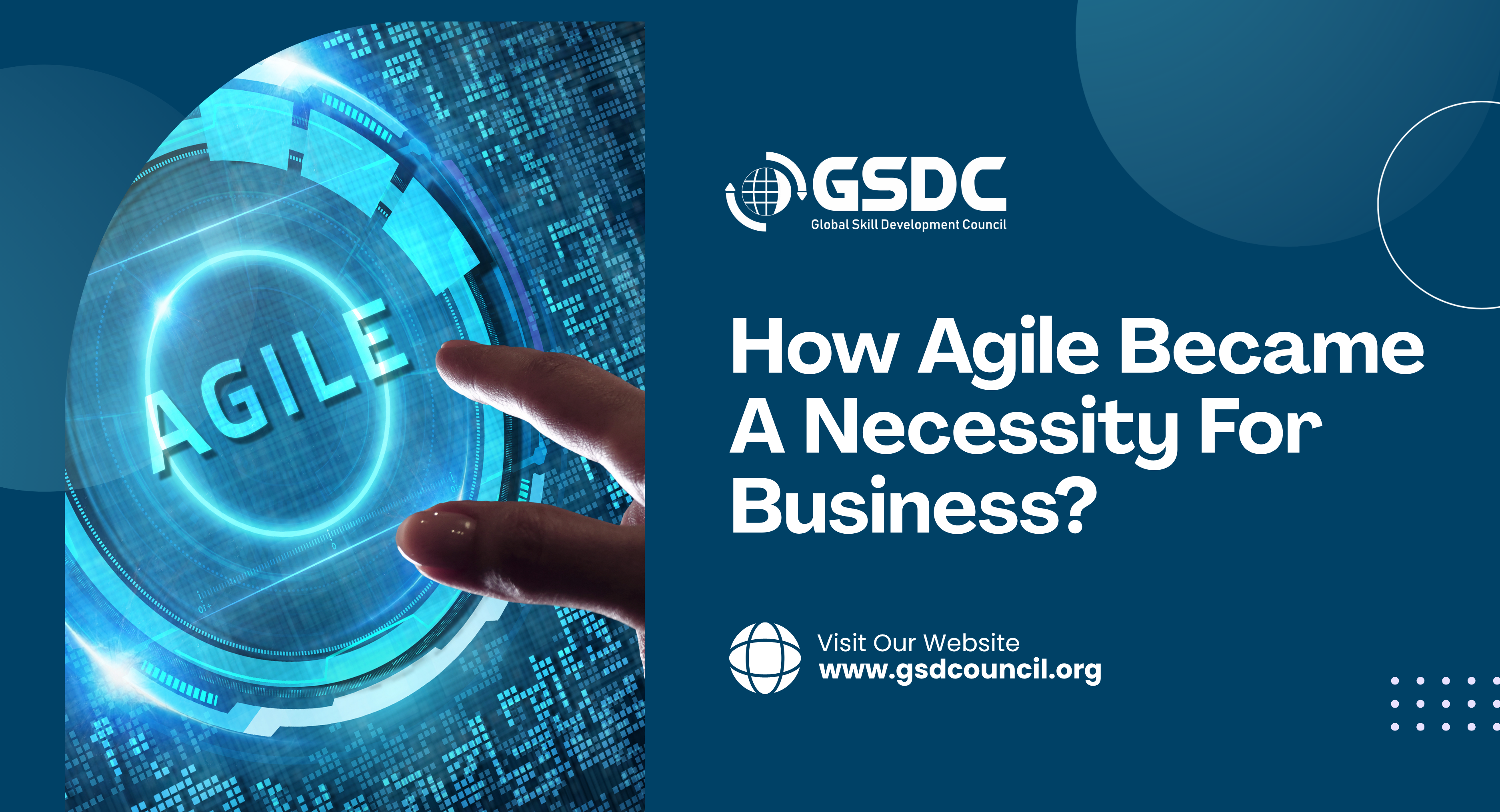 How Agile Became A Necessity For Business?