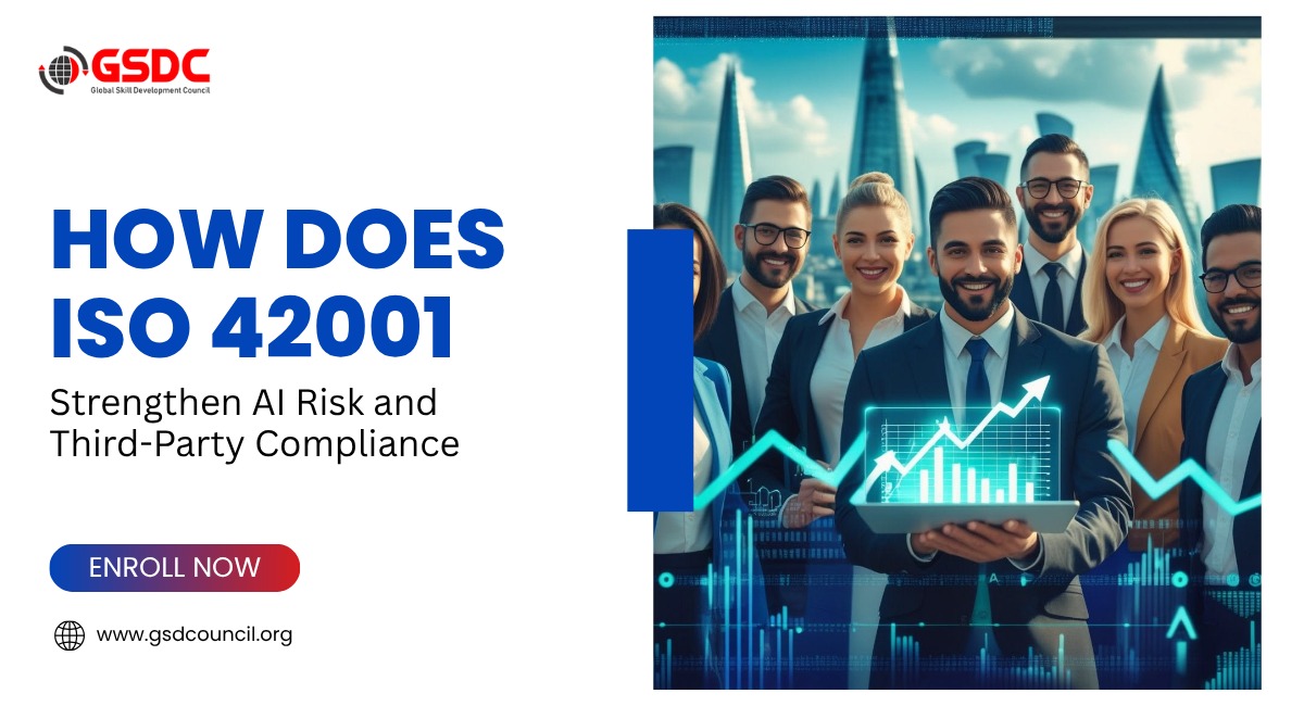 How Does ISO 42001 Strengthen AI Risk and Third-Party Compliance?