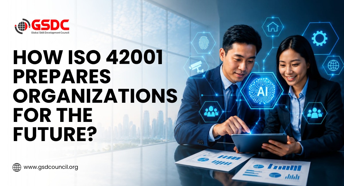 How ISO 42001 Prepares Organizations for the Future?