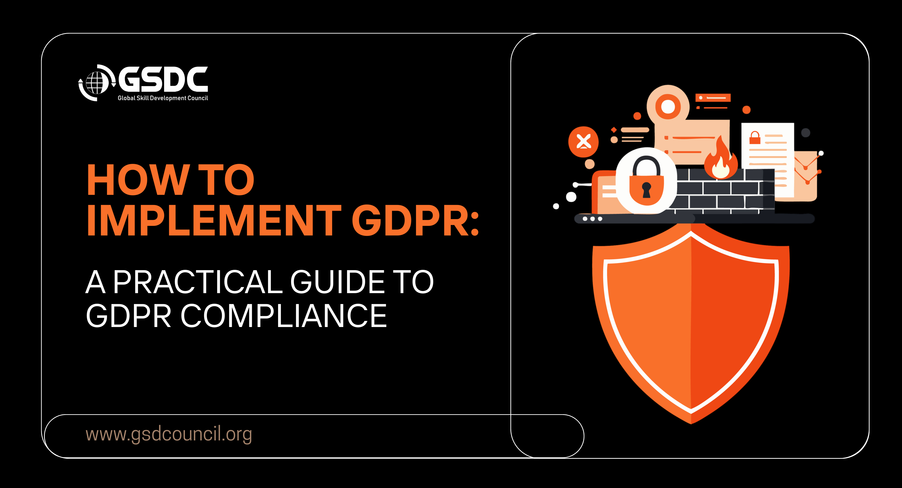 How to Implement GDPR: A Practical Guide to GDPR Compliance in 2026
