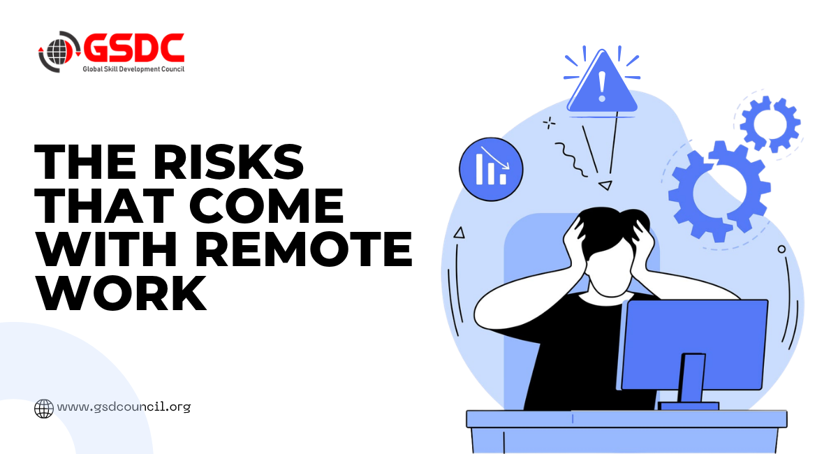 The Risks that Come with Remote Work
