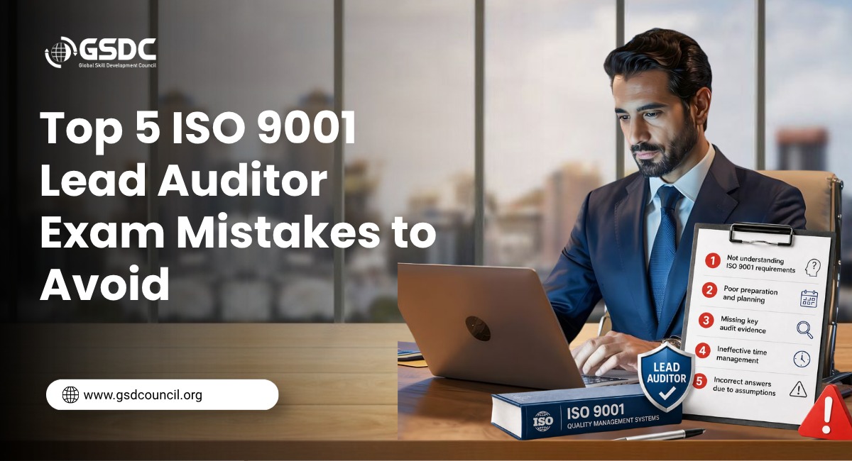 Top 5 ISO 9001 Lead Auditor Exam Mistakes to Avoid in 2026