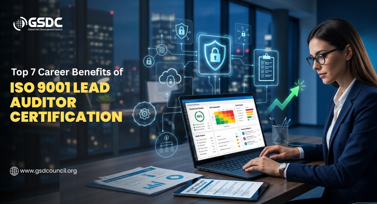Top 7 Career Benefits of ISO 9001 Lead Auditor Certification