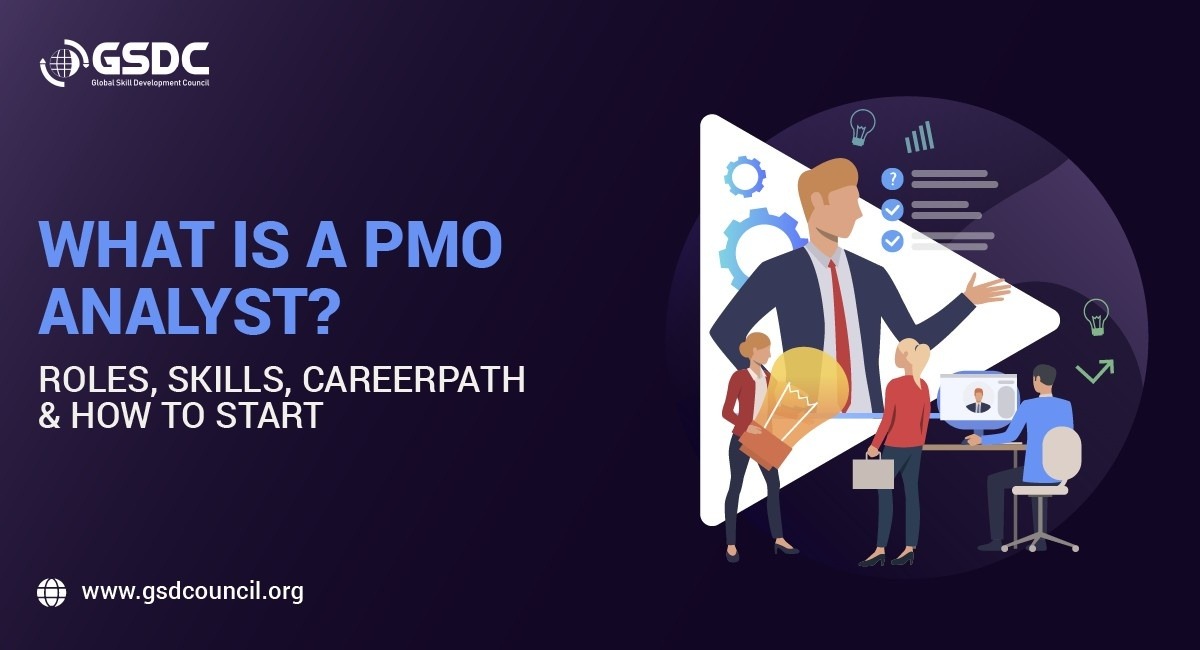 What Is a PMO Analyst? Roles, Skills, Career Path & How to Start