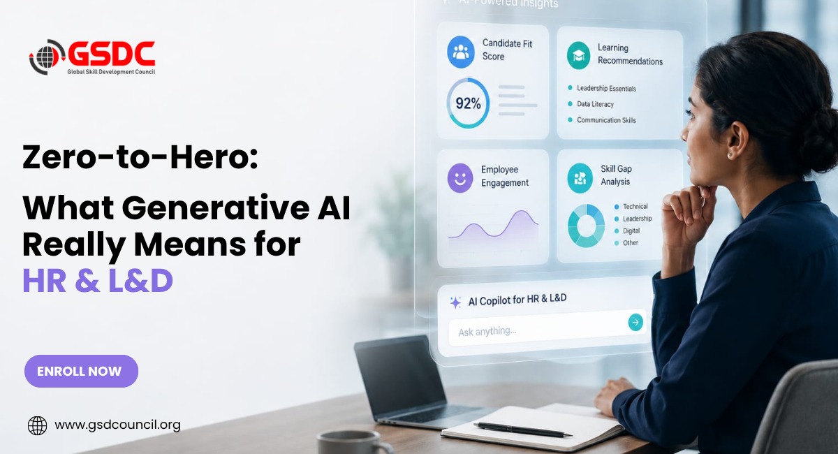 Zero-to-Hero: What Generative AI Really Means for HR & L&D